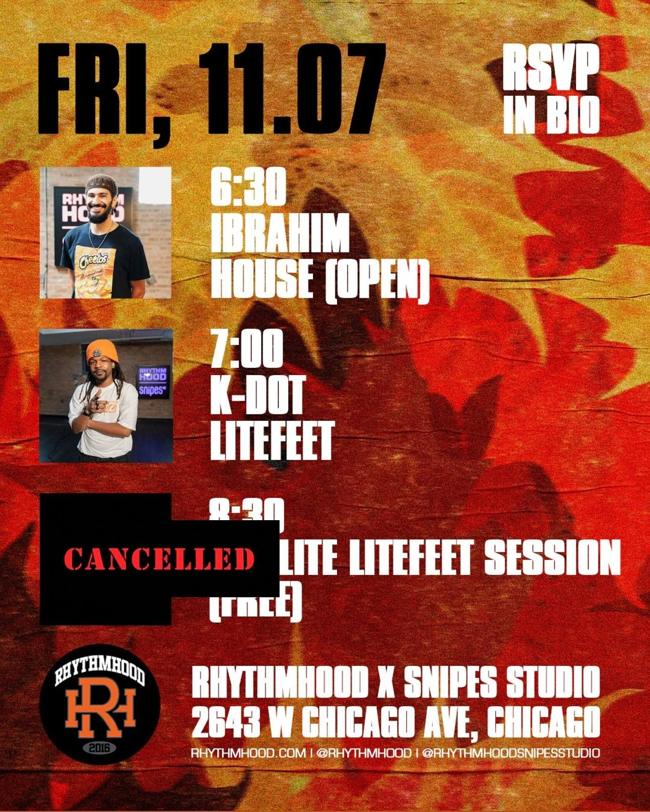 HOUSE (Open) w/ @ibrrraaah 6:30 PM

LITEFEET w/ @_kdotofficial_ 7 PM

EVERYTHING RAW WORKSHOP w/ @dauve.h 8:30 PM (LINK IN BIO TO REGISTER)

📍: 2643 W Chicago Ave, Chicago, IL 60622 (2nd Floor, Above REPS gym)

Register at rhythmhood.com LINK IN BIO