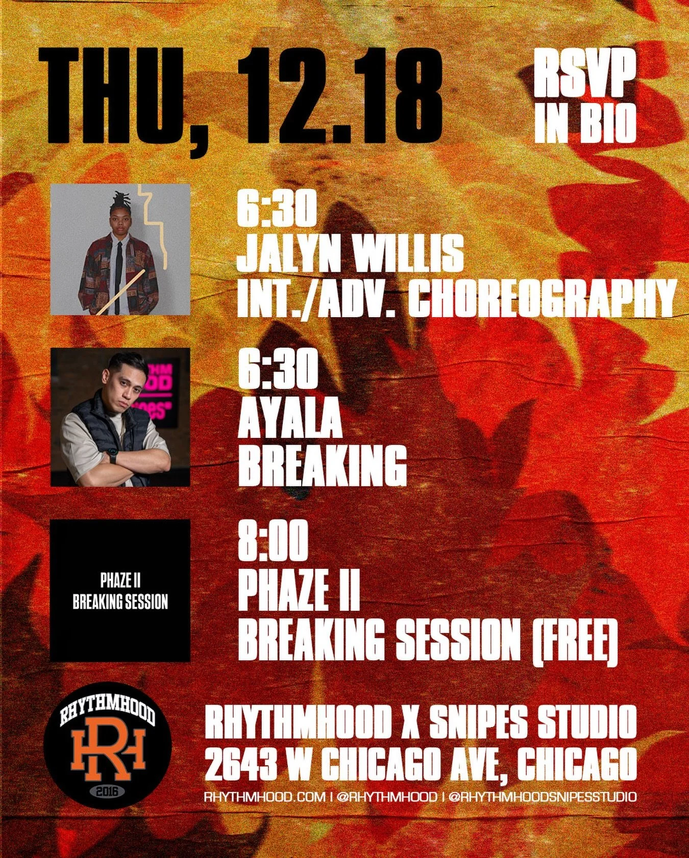 INT./ADV. CHOREO w/ @jalyn_j4 6:30 PM

BREAKING w/ @ayalaphaze2 6:30 PM

PHAZE II OPEN BREAKING SESSION 8 PM

📍: 2643 W Chicago Ave, Chicago, IL 60622 (2nd Floor, Above REPS gym)

Register at rhythmhood.com LINK IN BIO or In Person
&mdash;&mdash;&md
