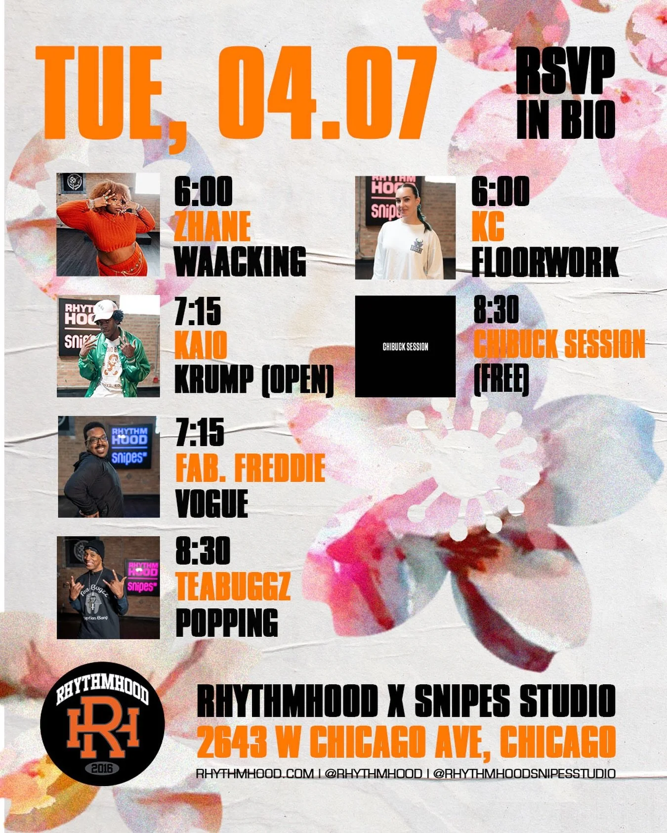 WAACKING w/ @baddieshii 6 PM

FLOORWORK w/ @kcbevis 6 PM

VOGUE w/ @legendary_fabulous_freddie 7:15 PM

KRUMP w/ @thesunofnature 7:15 PM

POPPING w/ @tea_buggz 8:30 PM

CHIBUCK SESSION 8:30 PM

📍: 2643 W Chicago Ave, Chicago, IL 60622 (2nd Floor, Ab