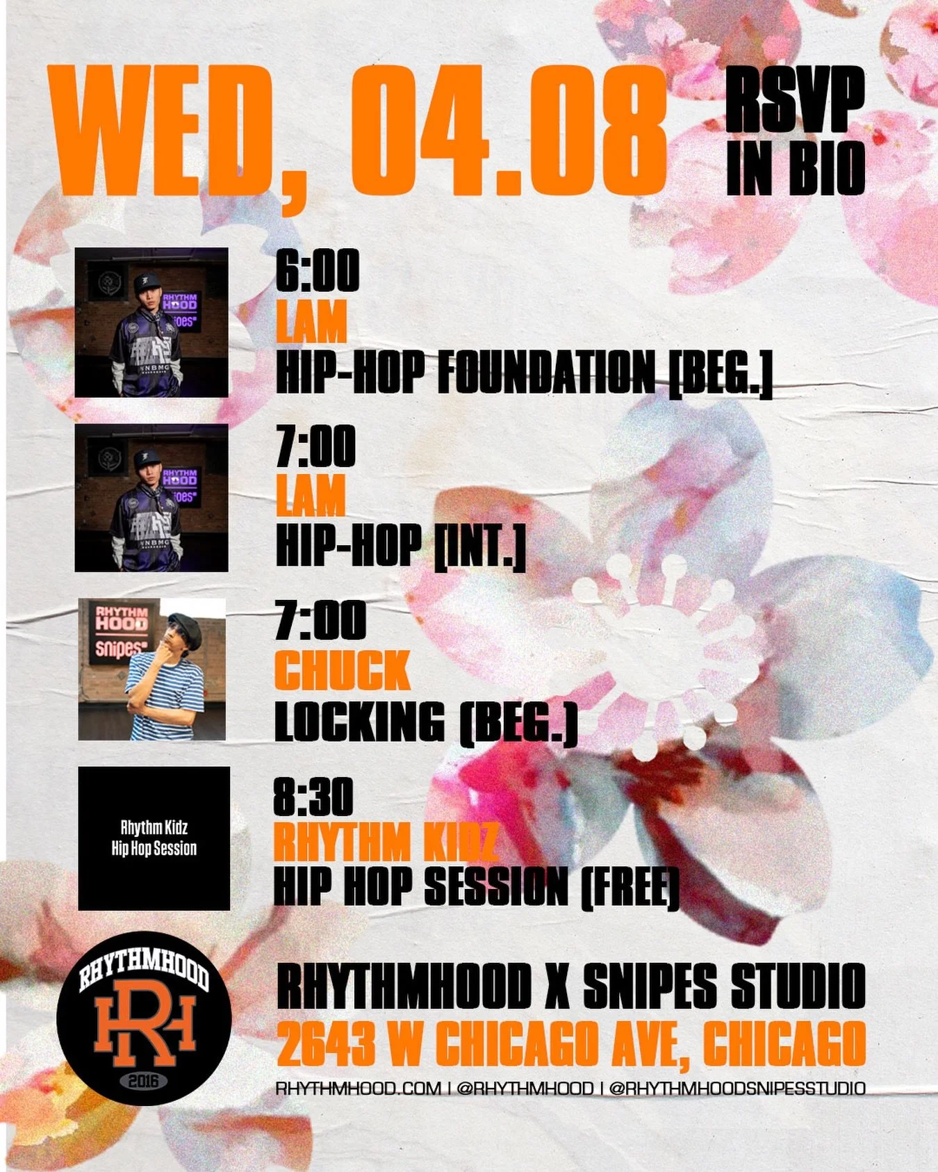 HIP HOP (Beg.) w/ @lam_sedechu.rk 6 PM
(WEEK 2 OF BEGINNER PROGRAM)

HIP HOP FREESTYLE (Int.) w/ @lam_sedechu.rk 7 PM

LOCKING (BEG.) w/ @poppinchuck1 7 PM

RK HIP HOP SESSION 8:30PM

📍: 2643 W Chicago Ave, Chicago, IL 60622 (2nd Floor, Above REPS g