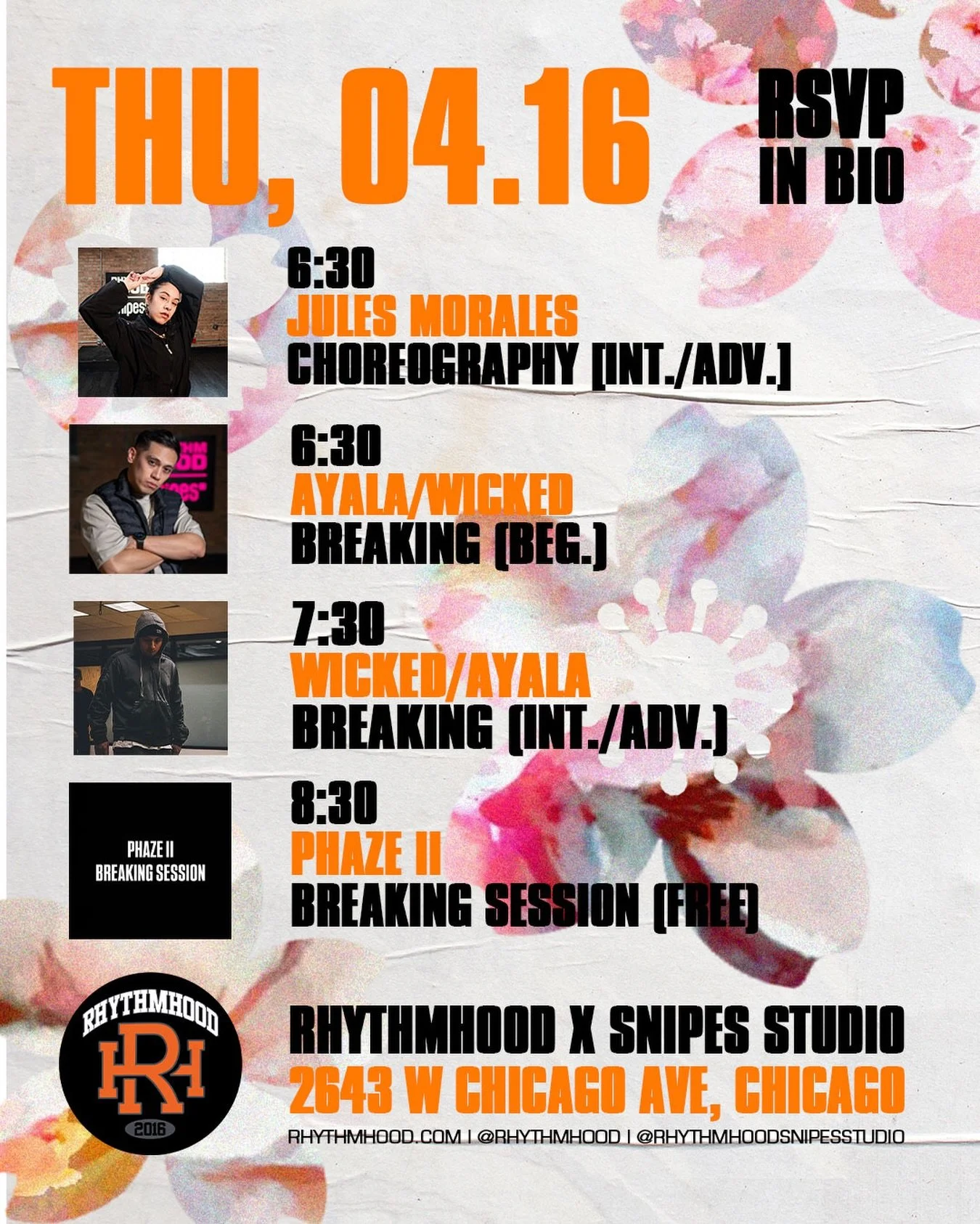 INT./ADV. CHOREO w/ @_julesmorales 6:30 PM

BREAKING (Beg.) w/ @ayalaphaze2 @bboywicked 6:30 PM

BREAKING (Int./Adv) w/ @bboywicked @ayalaphaze2 7:30 PM 

PHAZE II BREAKING SESSION 8:30 PM

📍: 2643 W Chicago Ave, Chicago, IL 60622 (2nd Floor, Above 