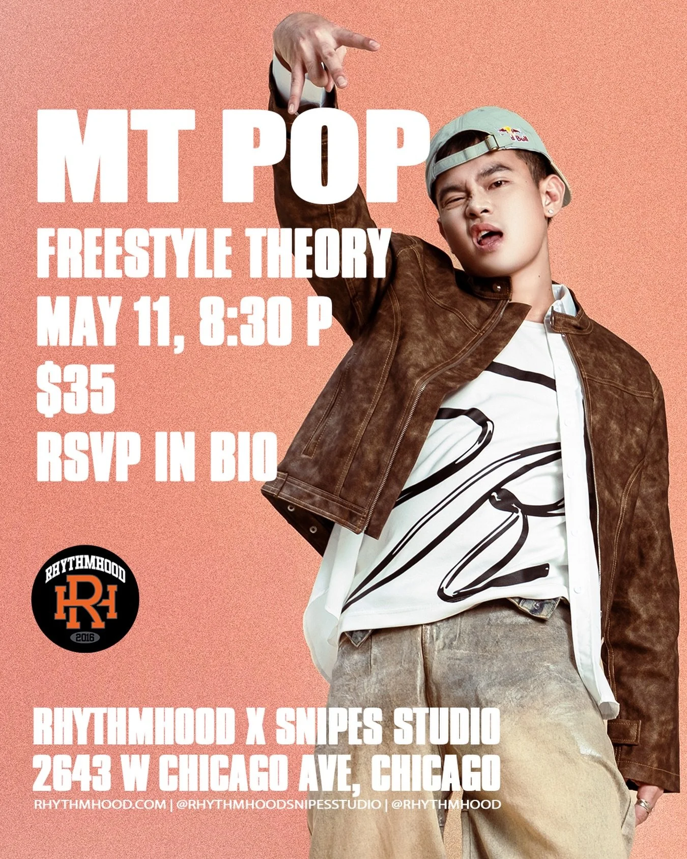 FREESTYLE THEORY w/ MT POP
MONDAY, MAY 11, 2026
8:30 PM - 10:00 PM | $35
@mtpop.vn @rhythmhoodsnipesstudio 

📍: 2643 W Chicago Ave, Chicago, IL 60622 (2nd Floor, Above REPS gym)

Pre-Register at rhythmhood.com under the &ldquo;Events&rdquo; tab. LIN