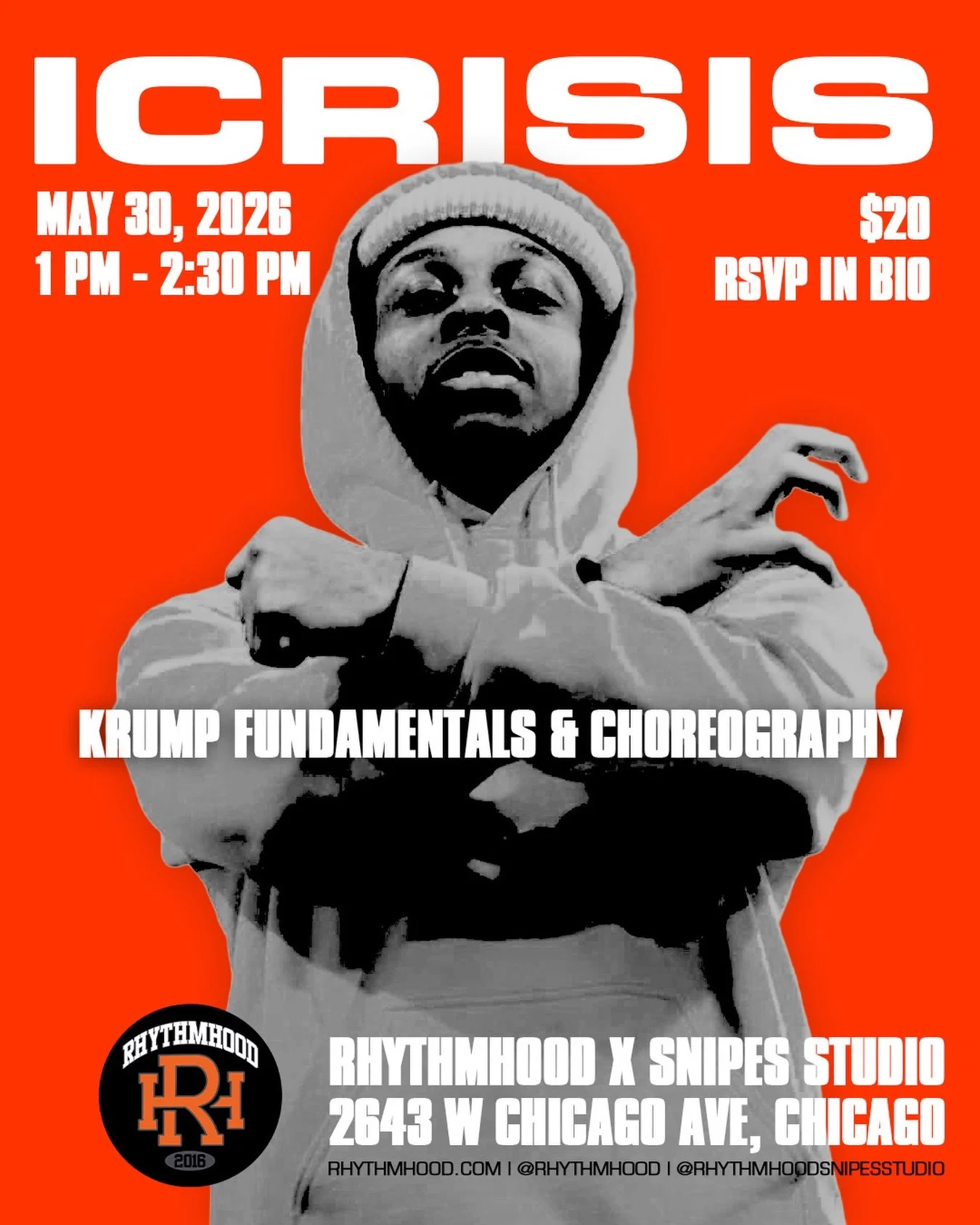 KRUMP FUNDAMENTALS &amp; CHOREOGRAPHY w/ iCRISIS
@dion_is_icrisis @rhythmhoodsnipesstudio 

SATURDAY, MAY 30, 2026
1 - 2:30 PM | $20
REGISTER LINK IN BIO

📍: 2643 W Chicago Ave, Chicago, IL 60622 (2nd Floor, Above REPS gym)

Pre-Register at rhythmho