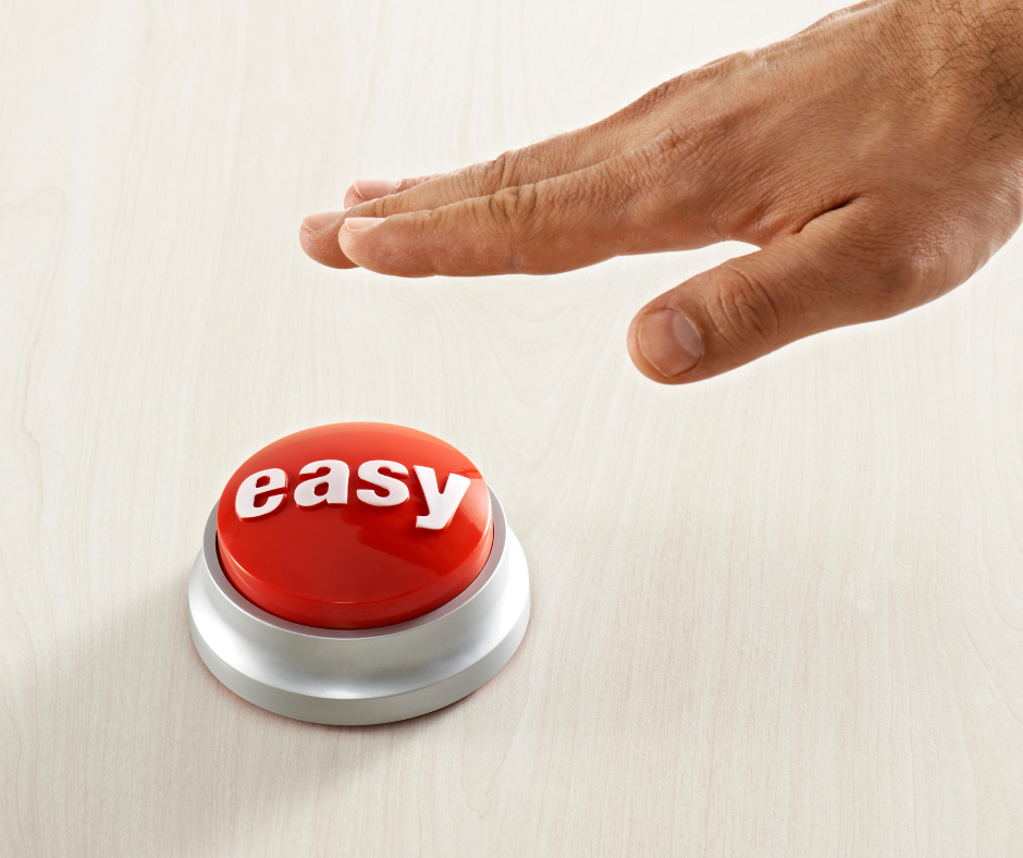An “Easy” Button