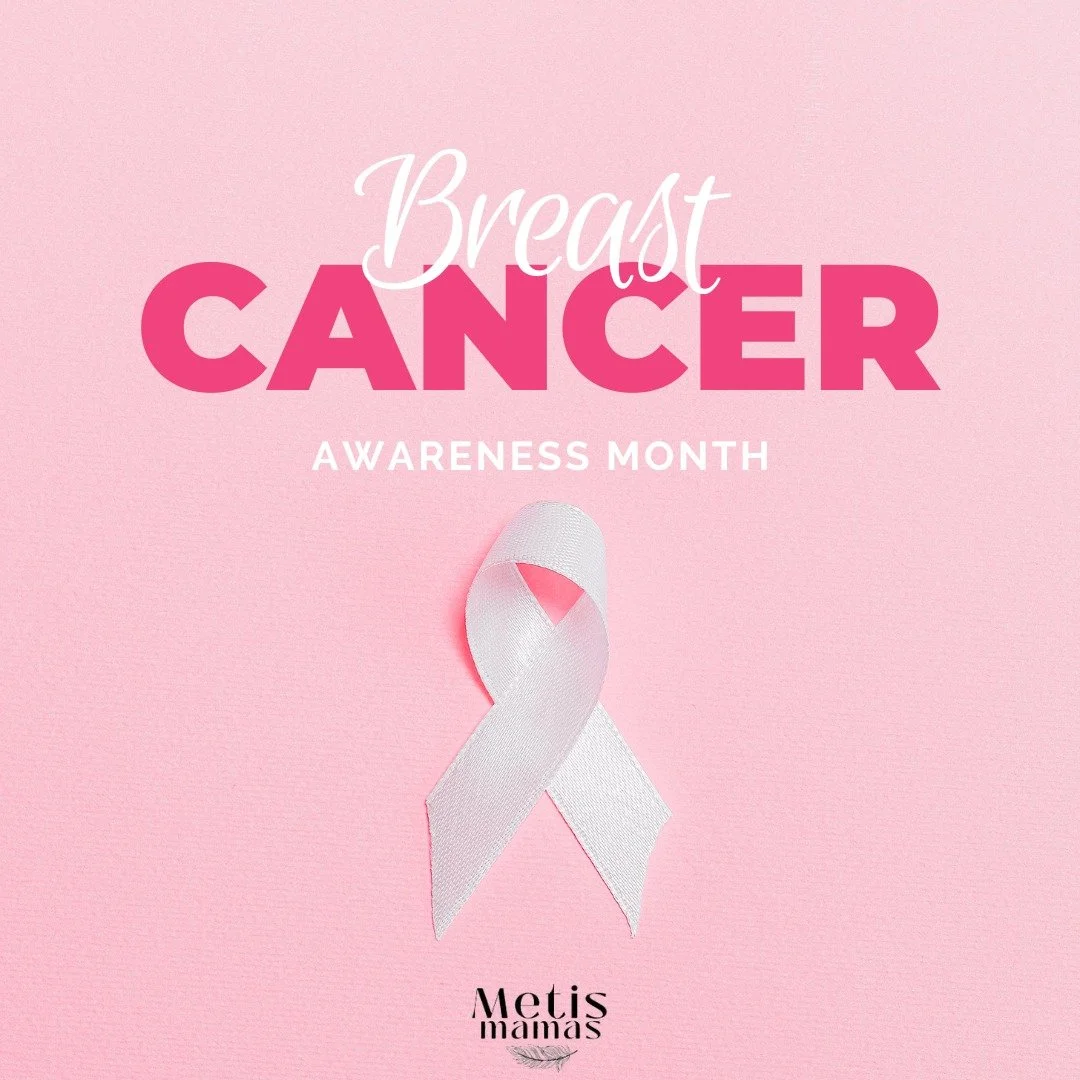 October is Breast Cancer Awareness month. The month aims to promote screening and to reduce the risk of the disease.

#metis
#metismamas
#indigenous
#indigenouswomen
#abmetisproud
#breastcancerawareness🎀