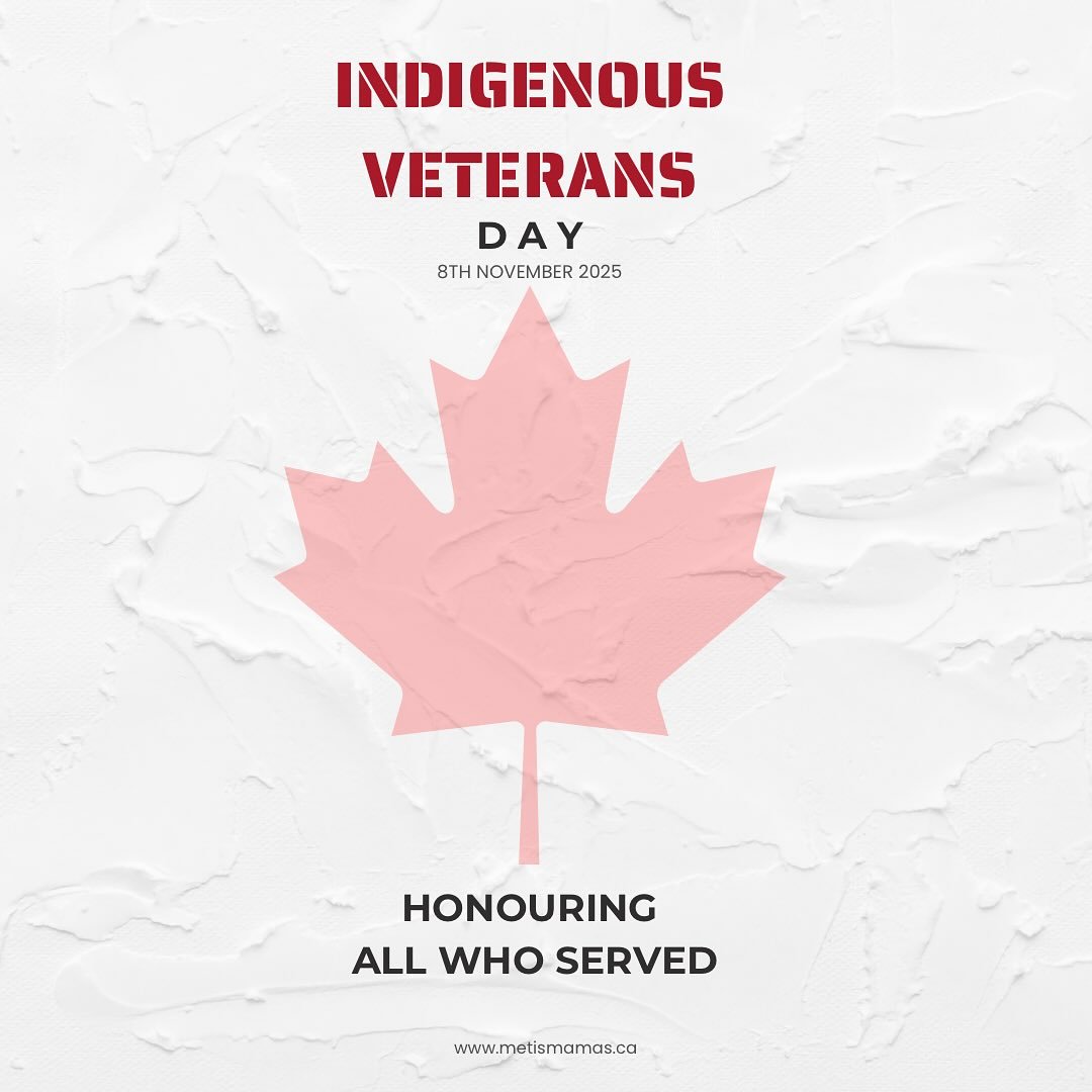 Indigenous Veterans Day - lest we forget 🇨🇦🇨🇦. 
#metis
#metismamas 
#indigenous
#indigenouswomen 
#abmetisproud