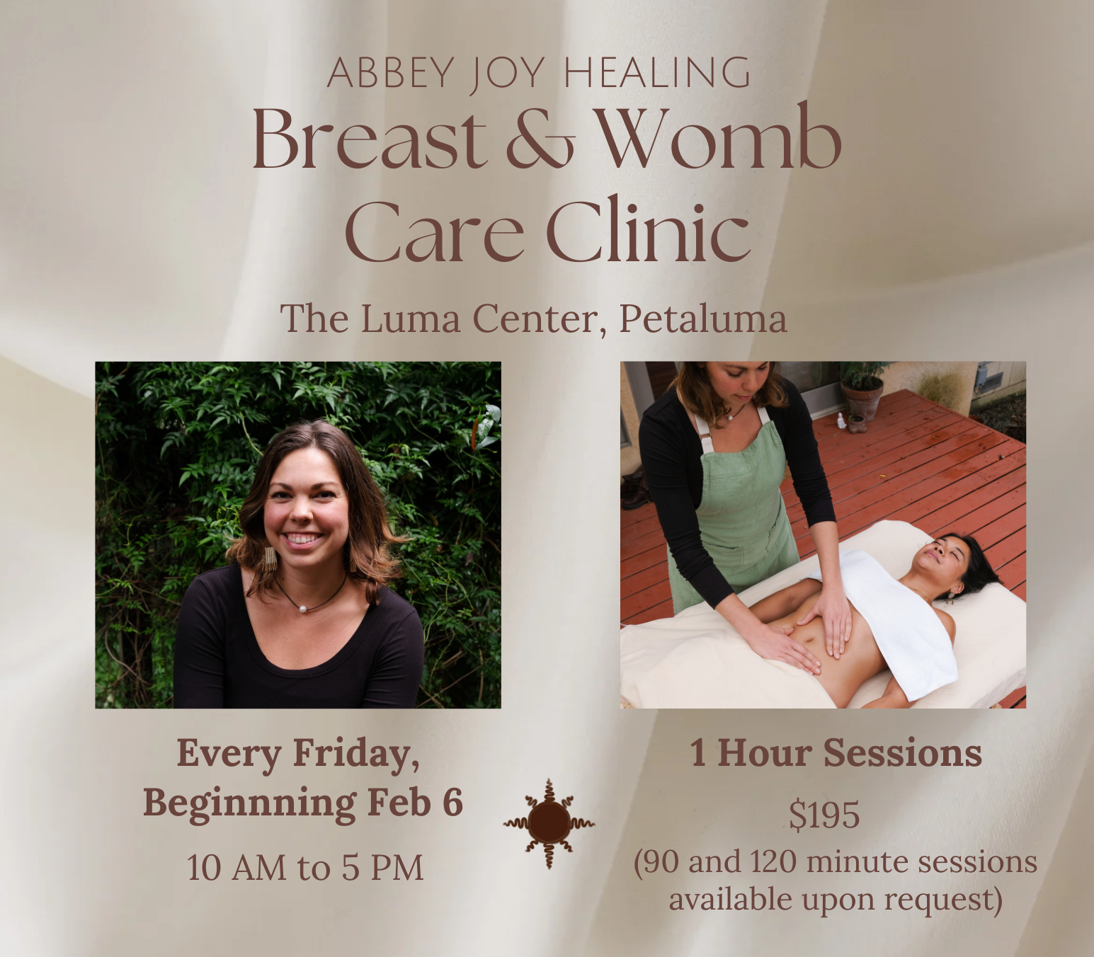 Flyer for Abbey Joy Healing Breast & Womb Care Clinic at The Luma Center, Petaluma, showing a smiling woman outdoors and a woman receiving a massage, with info on schedule and prices.