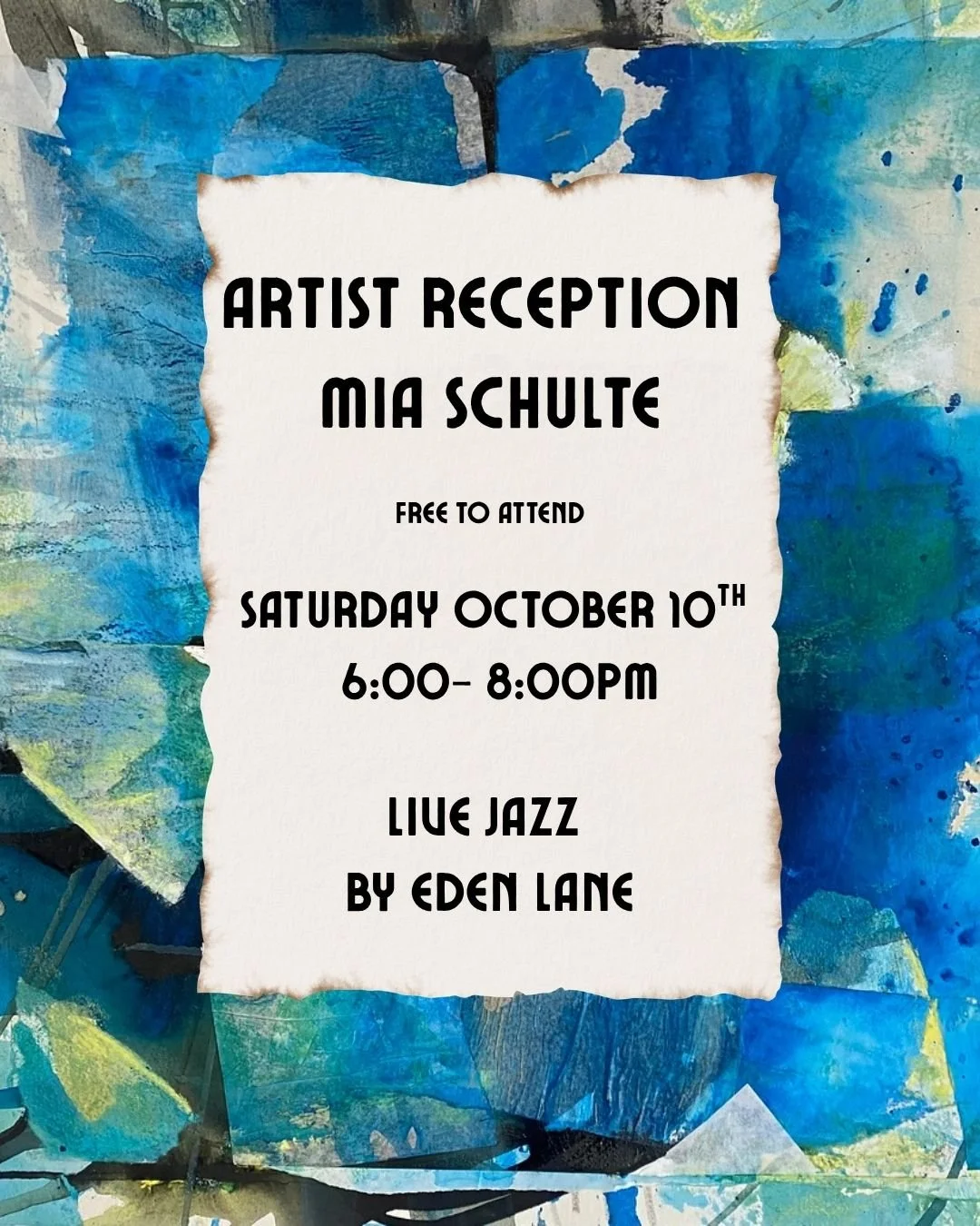 Mia Schulte Artist Reception 