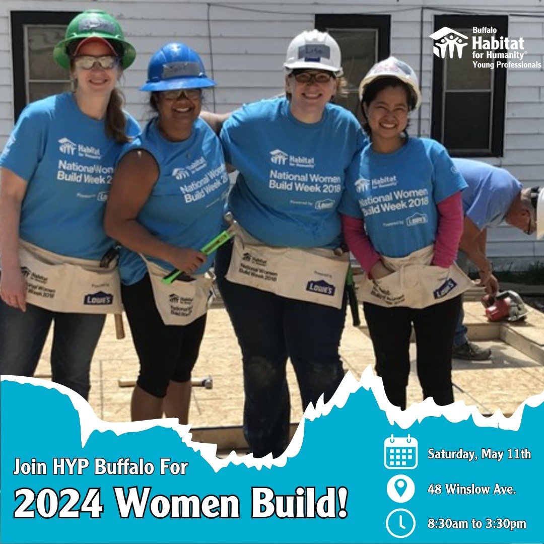 Calling all future women leaders of Buffalo! Come build and network with your peers during Women Build 2024! See link below for sign-up: 
https://secure.givelively.org/teams/habitat-for-humanity-buffalo/women-build-2024/hyp-d-for-building