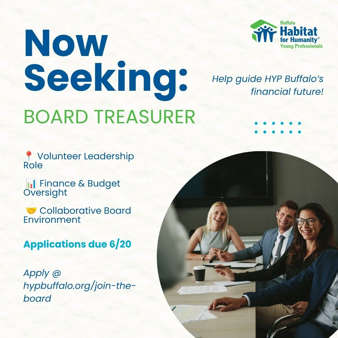 📢 NOW RECRUITING: HYP BUFFALO TREASURER

Want to make an impact on Buffalo's young professional community?

We're seeking a Treasurer to join the HYP Board of Directors and help guide the organization's financial health and future growth.

📅 Treasu