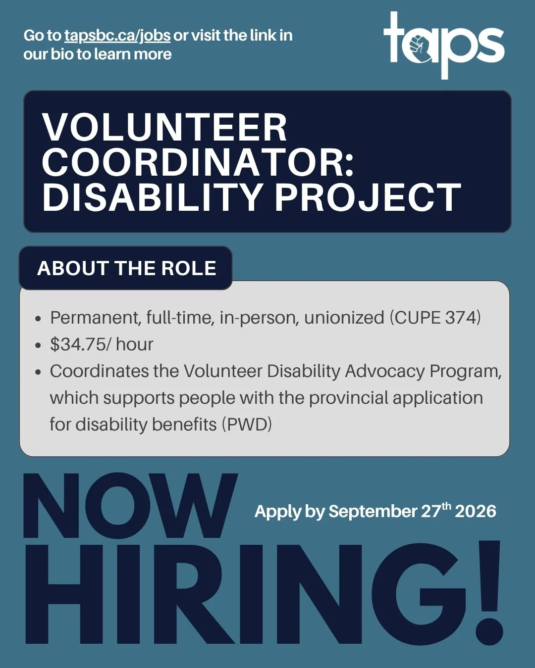 TAPS is hiring a volunteer coordinator for our Disability Advocacy Project in Victoria. Are you skilled at volunteer coordination and passionate about supporting people in our community? Apply by September 27, 2026!

Visit tapsbc.ca/jobs or go to the