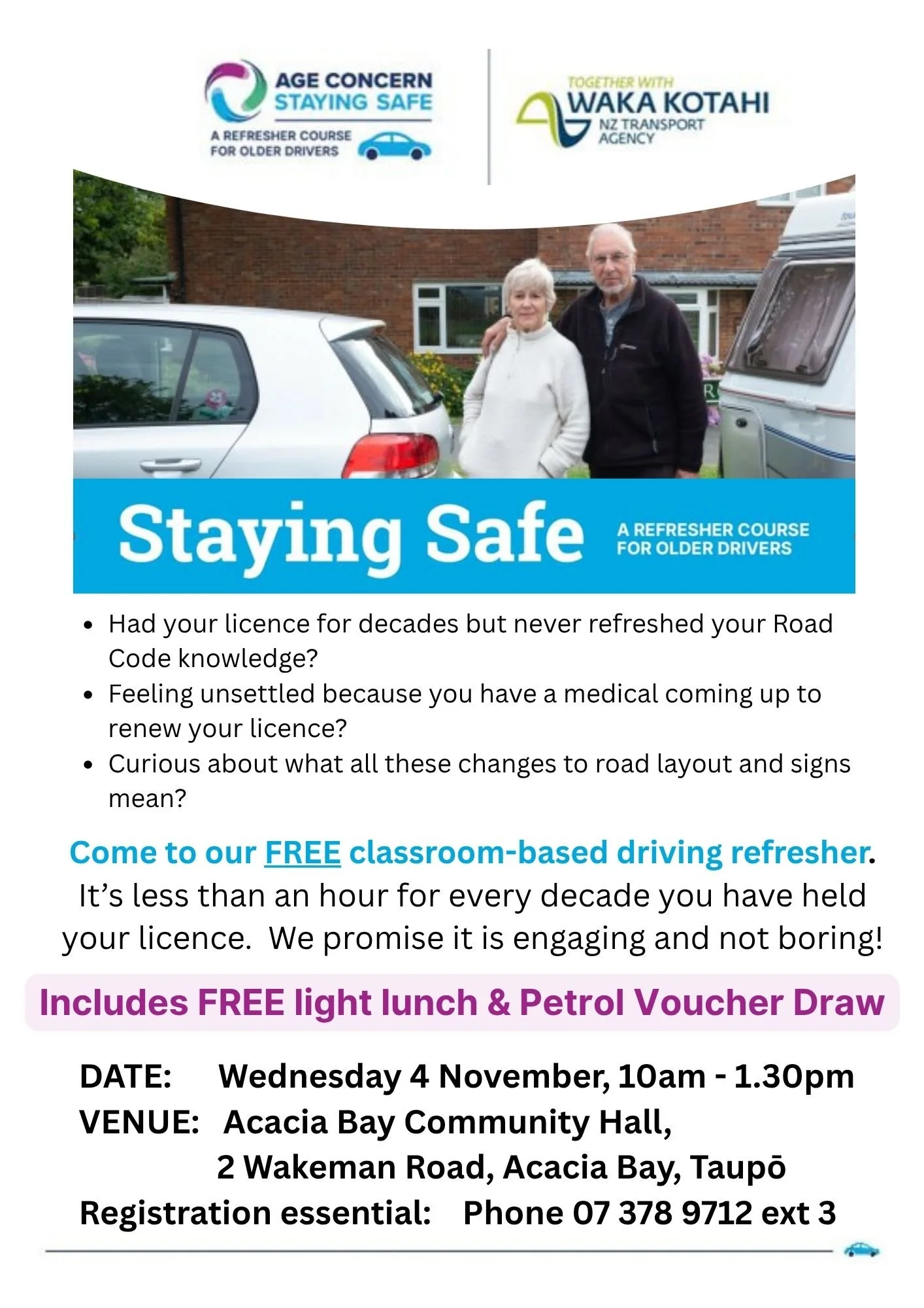 Age Concern Staying Safe - A refresher course for older drivers - 4th November