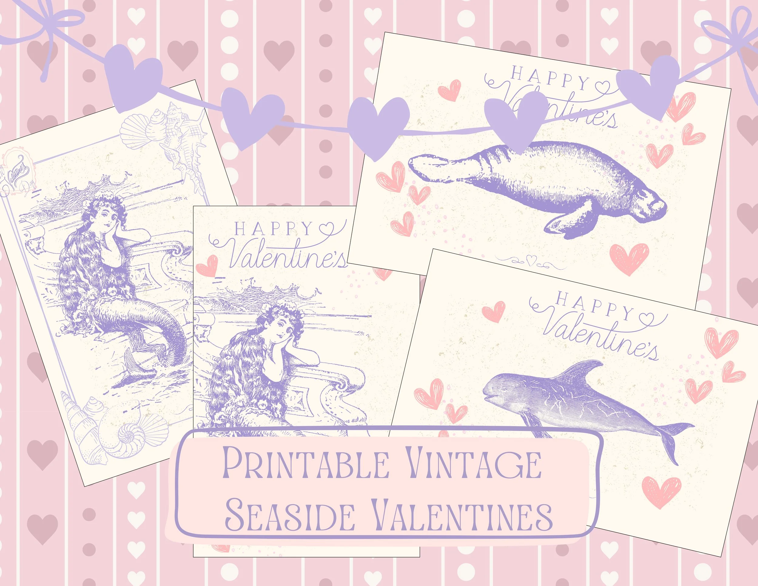 Vintage Seaside Mermaid Valentines ~ Download & Print!