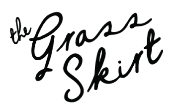 The Grass Skirt