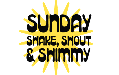 Sunday Shake, Shout & Shimmy