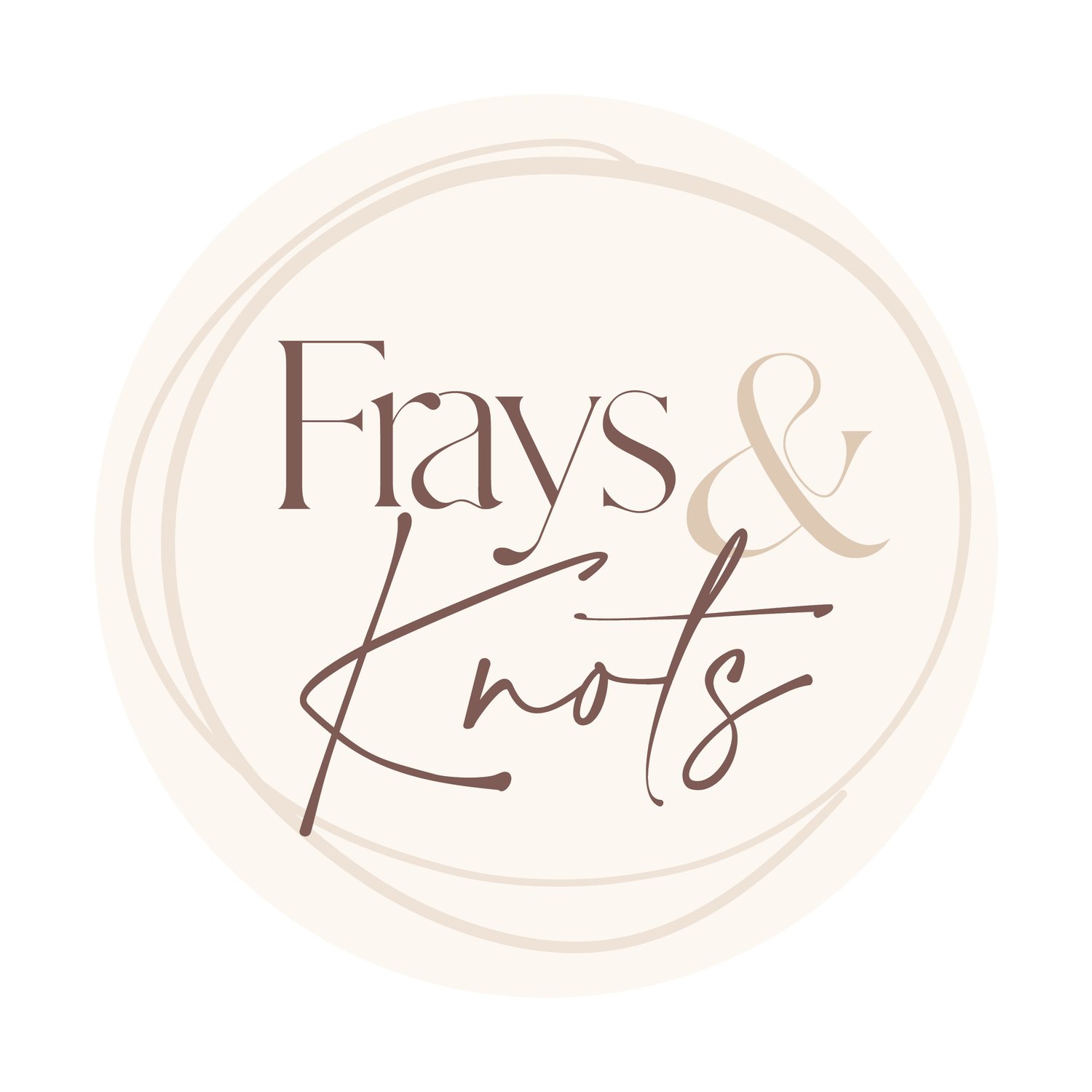 Frays and Knots