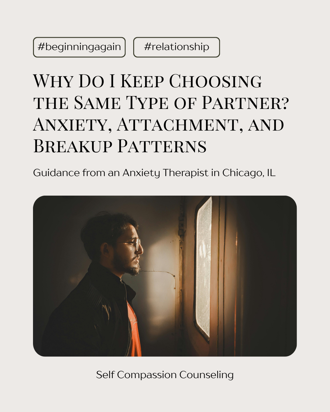 Why Do I Keep Choosing the Same Type of Partner? Anxiety, Attachment, and Breakup Patterns