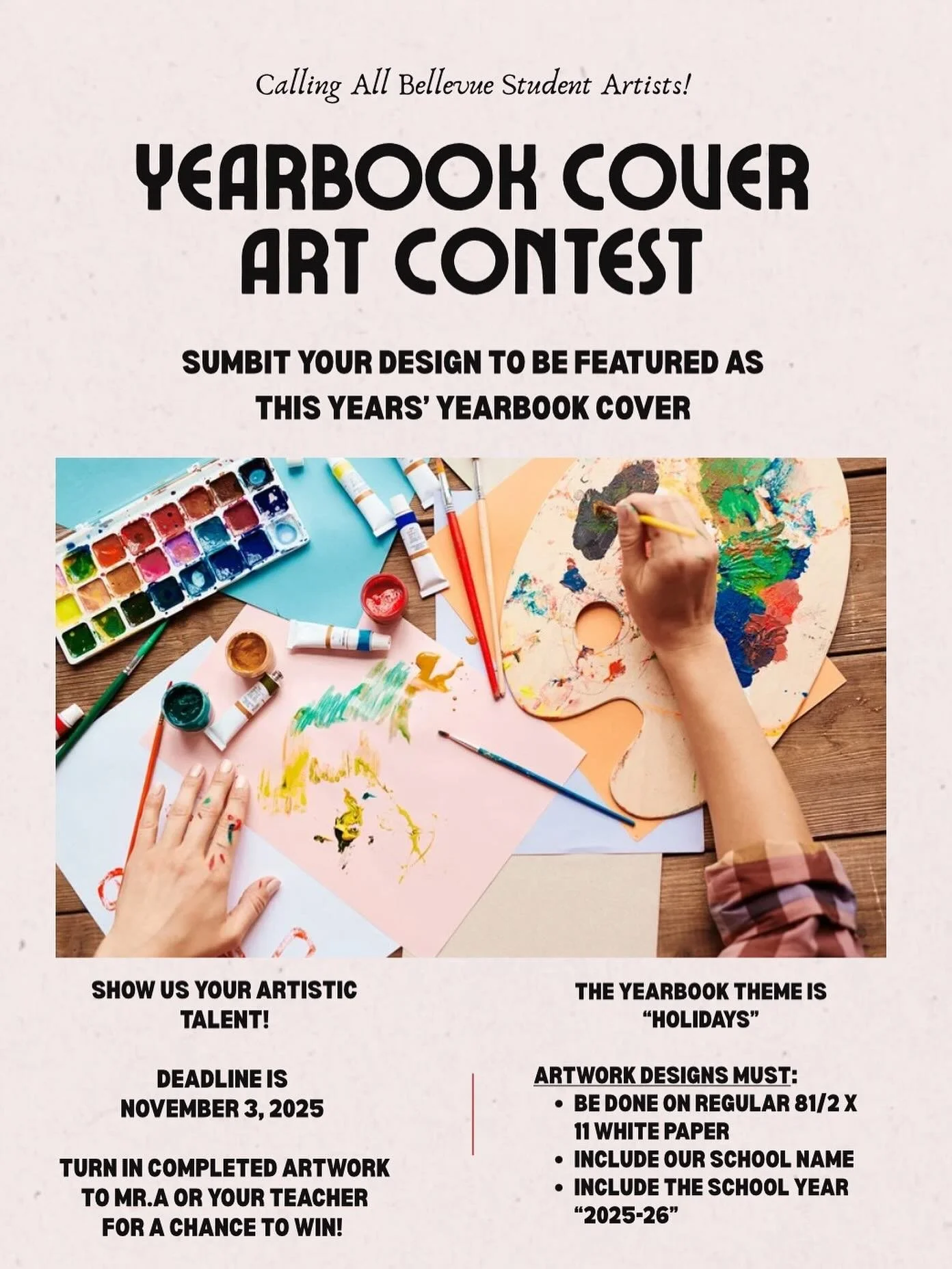 Calling all artists! The Bellevue yearbook cover art contest is coming to a close Monday, November 3rd. Please have your students submit their work to their teacher or Mr. A to participate!