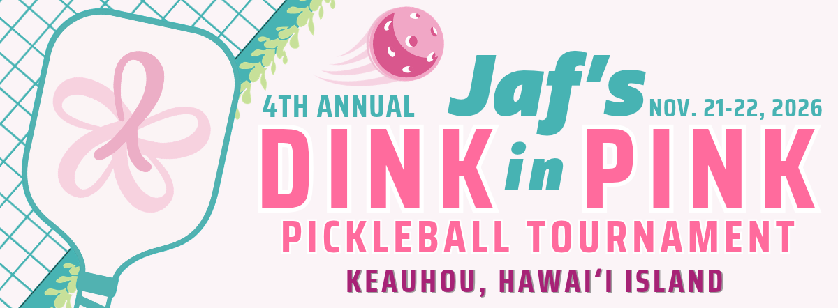 4th Annual Jaf’s Dink in Pink Pickleball Tournament