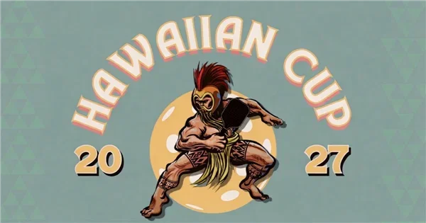 2027 Hawaiian Cup @ Hōlua Racquet &amp; Paddle