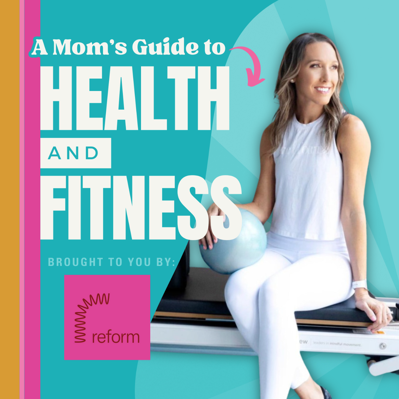 A Mom’s Guide to Health and Fitness