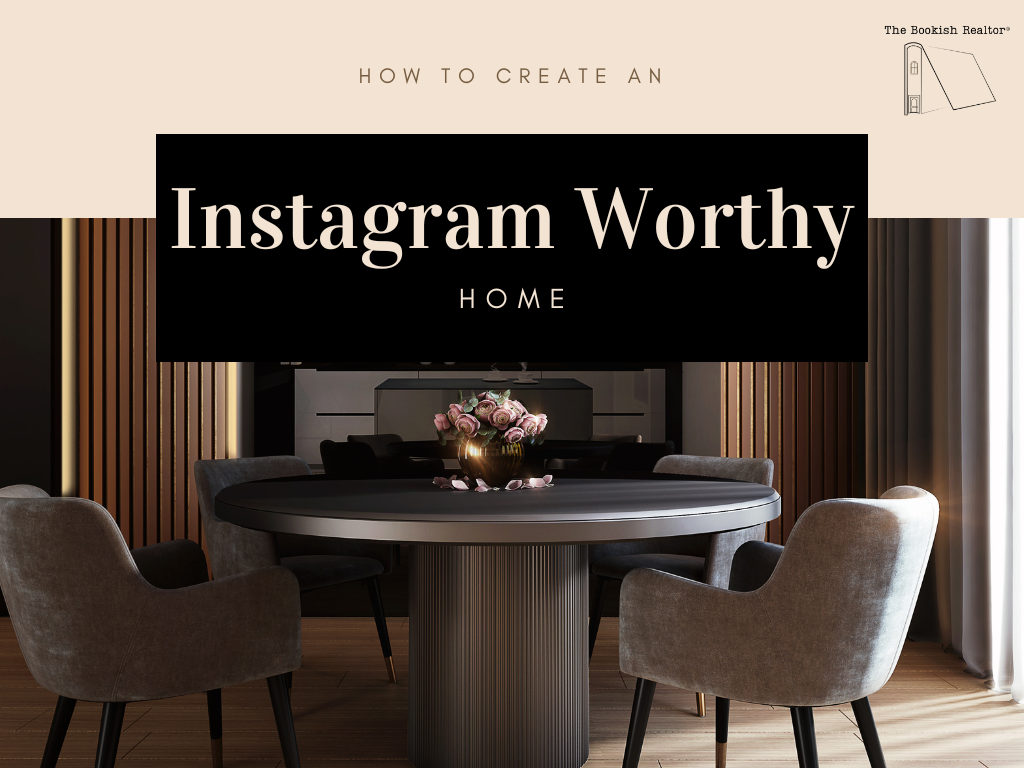 How to Make Your Home Instagram-Worthy