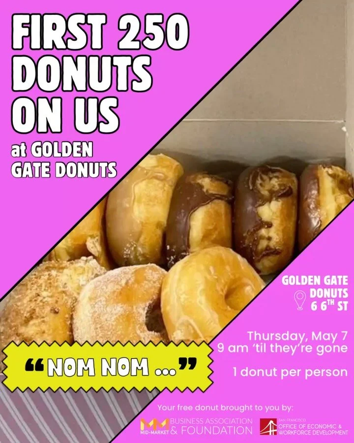 Get a FREE Donut on us from Golden Gate Donuts! 🍩 

Starting Thursday, May 7 at 9am, we are buying a donut for the first 250 people to stop by Golden Gate Donuts (6 6th St in Mid-Market) to celebrate @sanfranciscosmallbusinessweek and kick off Small