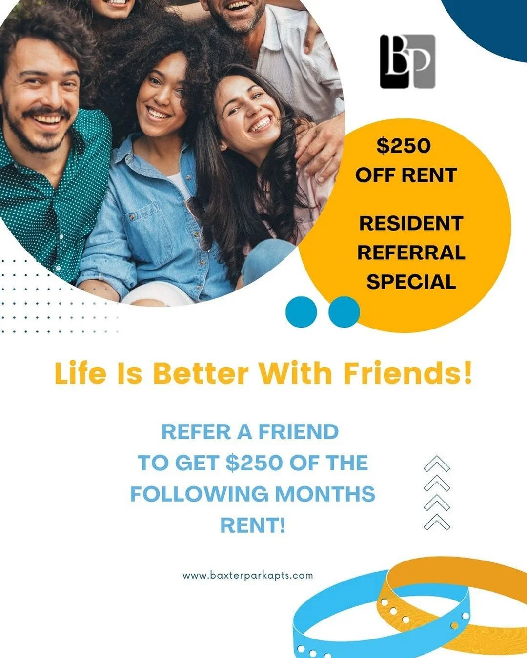 Resident Referral $250! Life is better when you can share it with Friends!