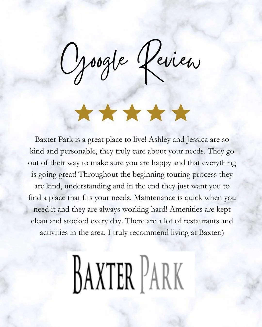We ❤️our Baxter Park Residents! We also love hearing from you, please leave us a Google Review and let us know how we are doing!