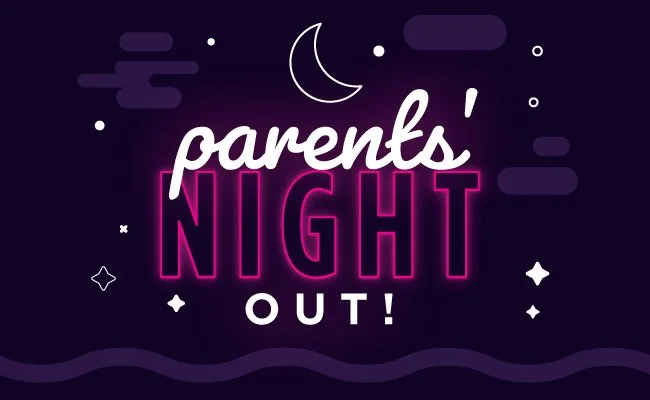 Parents Night out