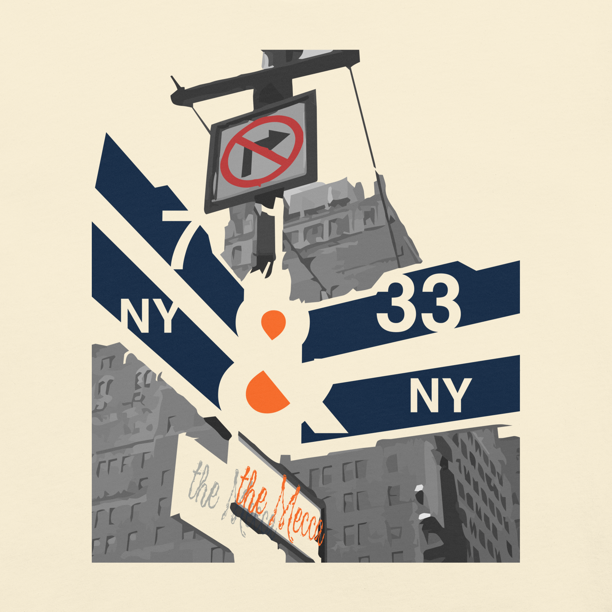 Back of cream t-shirt featuring a large illustrated NYC street sign at 33rd and 7th Avenue, rendered in navy with orange accents and "the Mecca" in handwritten script.
