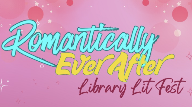 Romantically Ever After: Library Lit Fest