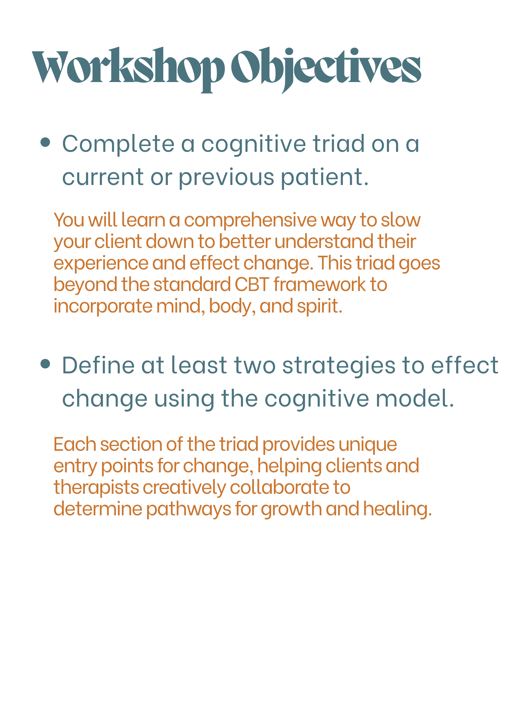Complete a cognitive triad on a current or previous patient. Define at least two strategies to effect change using the cognitive model.-2.png