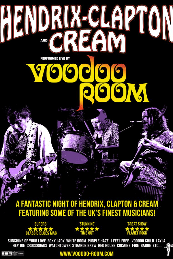 Voodoo Room - A Night Of Hendrix, Clapton & Cream