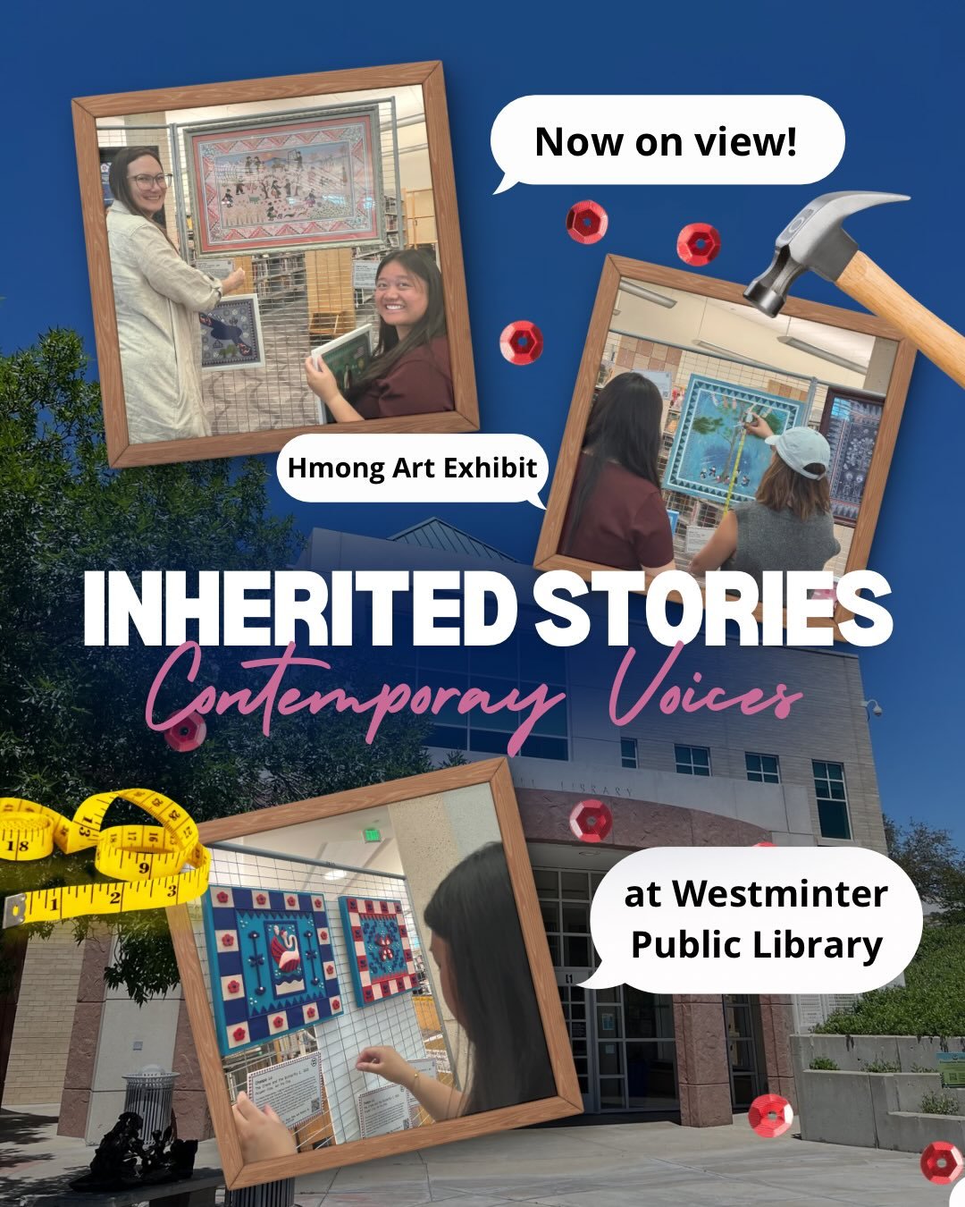 Now on view at Westminster Public Library! &ldquo;Inherited Stories: Contemporary Voices&rdquo; is an art exhibit highlighting continuity and transformation of the Hmong community. The exhibit is based on oral histories from Hmong people in the Denve