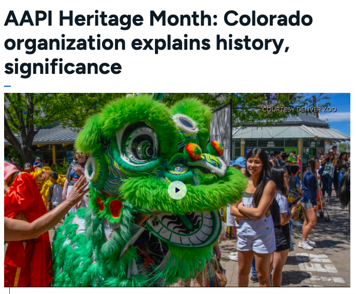 AAPI Heritage Month: Colorado organization explains history, significance