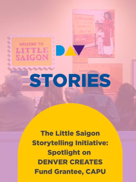 Spotlight on DENVER CREATES Fund Grantee, CAPU