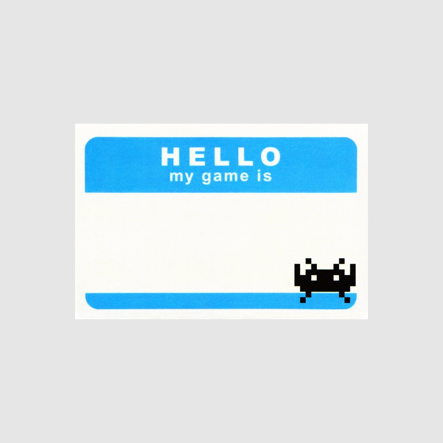 Invader - Hello My Game Is Label
