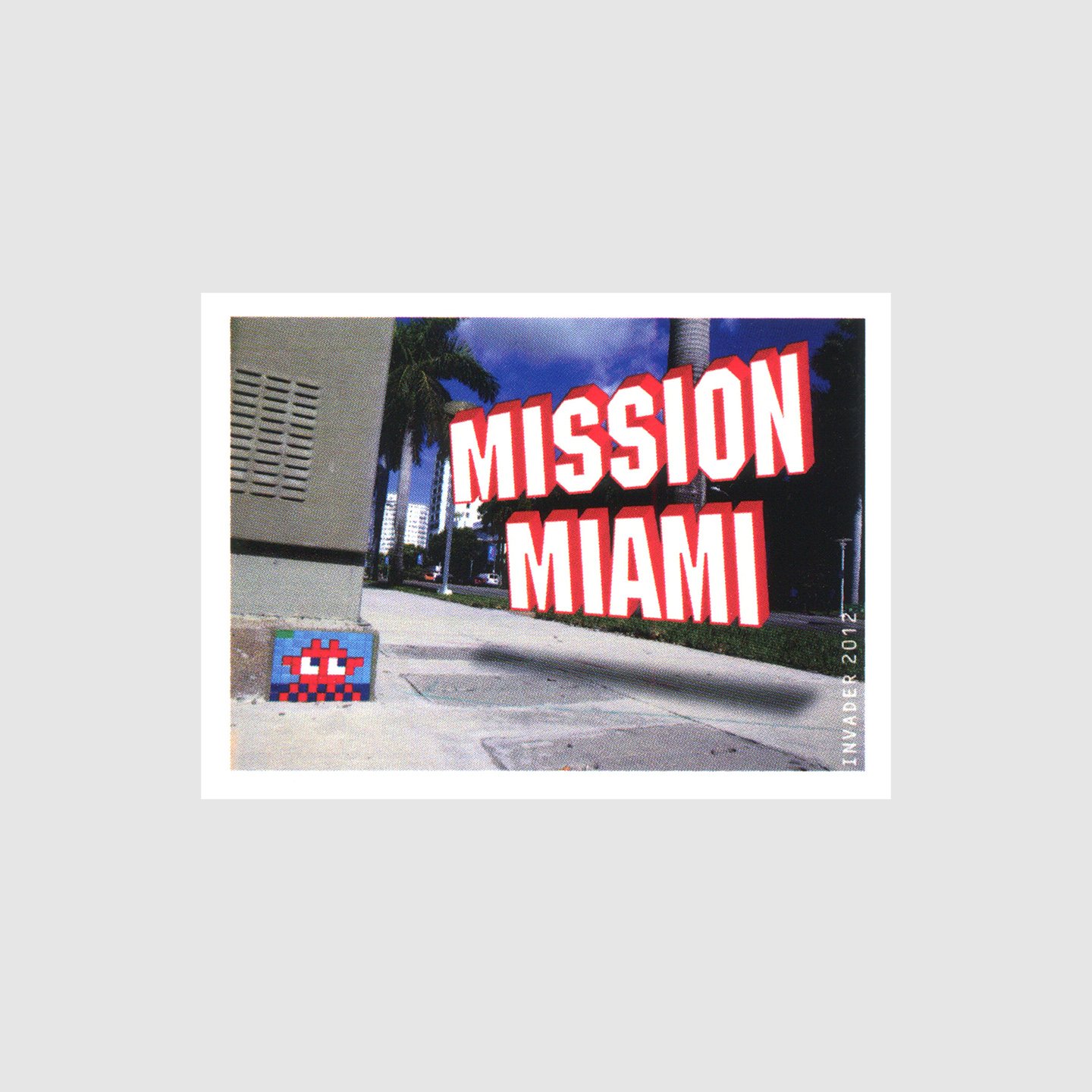 Invader - Mission Miami 2012