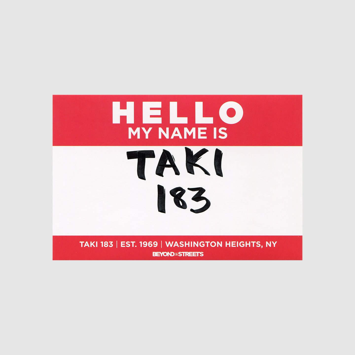 Taki 183 - Hello My Name Is