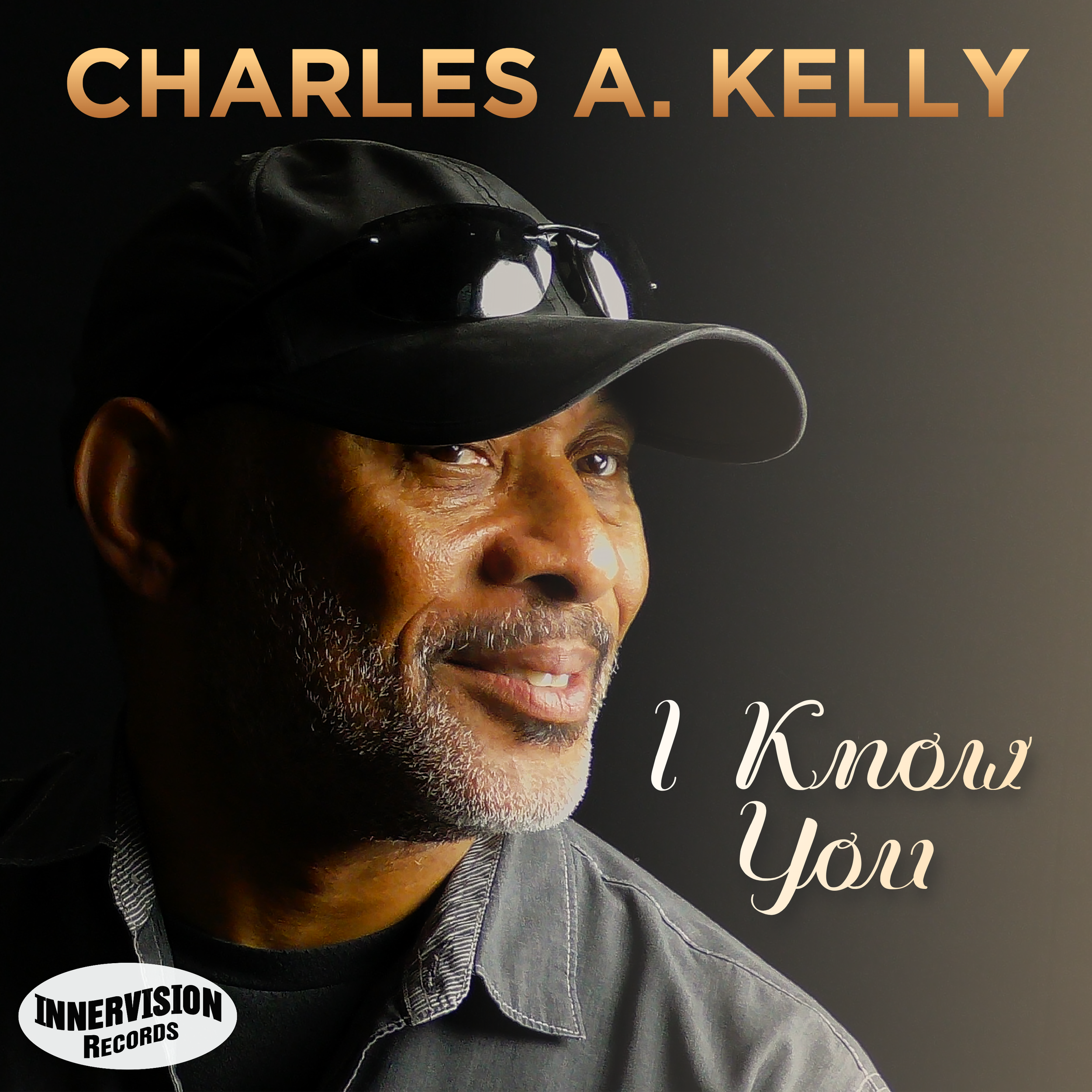 Charles A Kelly - I Know You - Cover FINAL.png