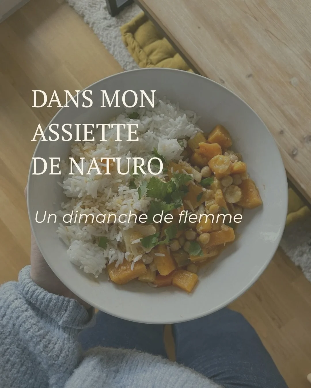 Je t&rsquo;emm&egrave;ne dans mon assiette de naturo, version dimanche simple (et pas tr&egrave;s esth&eacute;tique).

Comme souvent, c&rsquo;est une alimentation globalement &eacute;quilibr&eacute;e, mais avec du plaisir aussi. Parce que oui, m&ecir