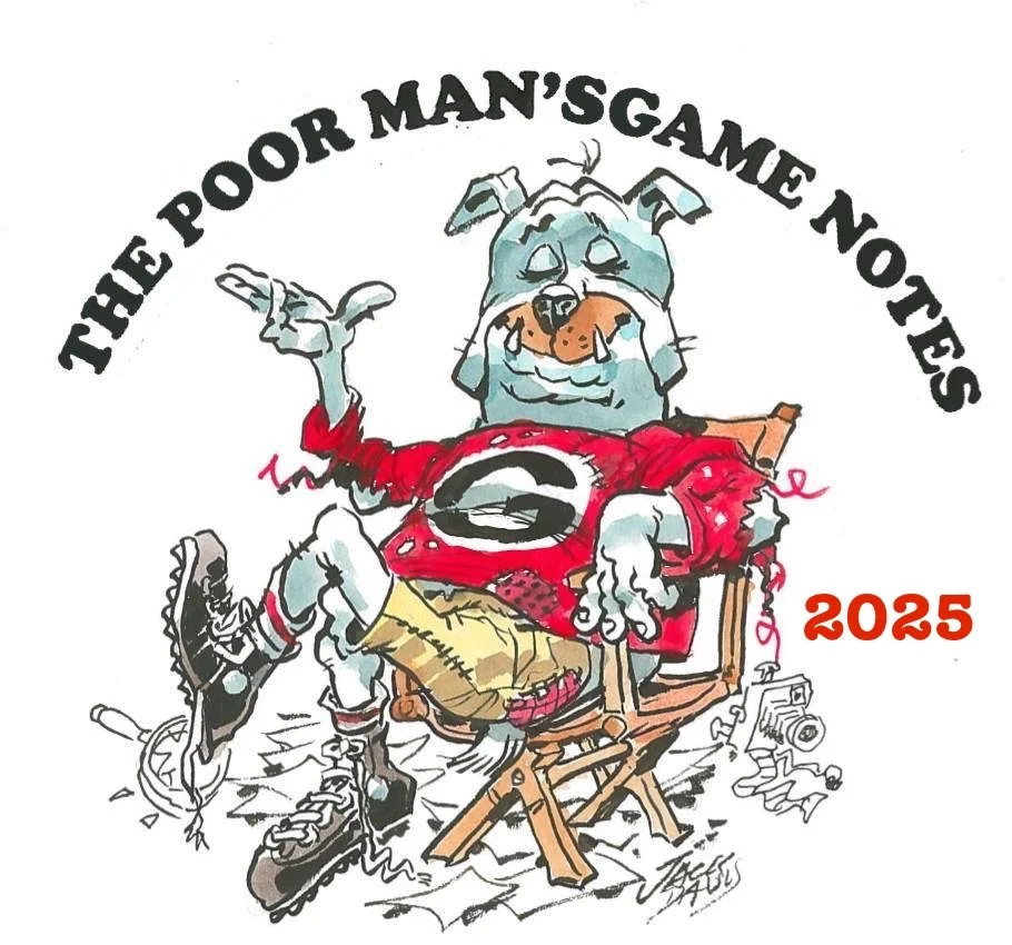 No. 172 - Poor Man’s Game Notes I: UGA vs. Marshall, 8/30/25