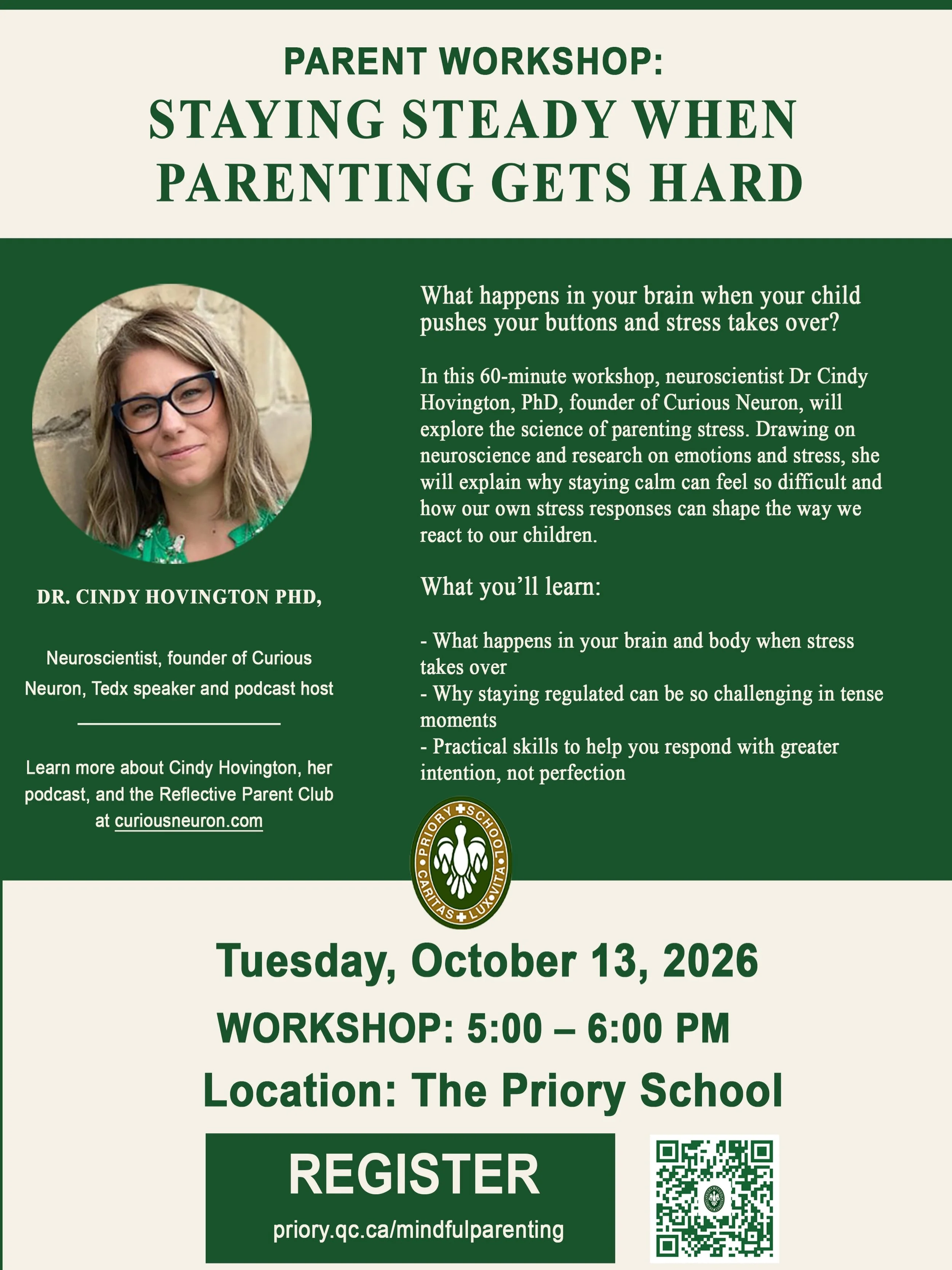 Join us at The Priory for an insightful 60-minute workshop with Dr. Cindy Hovington, neuroscientist, TEDx speaker, and founder of Curious Neuron.

Venez assister &agrave; un atelier enrichissant de 60 minutes anim&eacute; par la Dre Cindy Hovington, 
