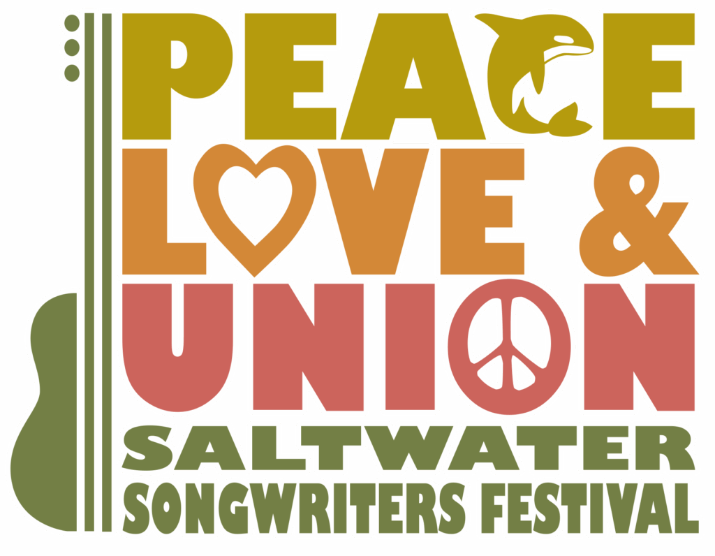 Peace Love & Union Saltwater Songwriters Festival - Union, WA