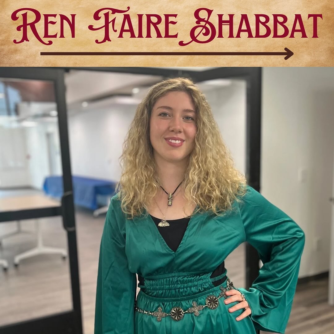 Hear ye! Hear ye! Raise your goblets and journey back to the Renaissance era for our last Shabbat of the year this Friday (5/3)! Revel in the chance to sword fight (safely) and mix potions at the apothecary! Costumes are encouraged but not required. 