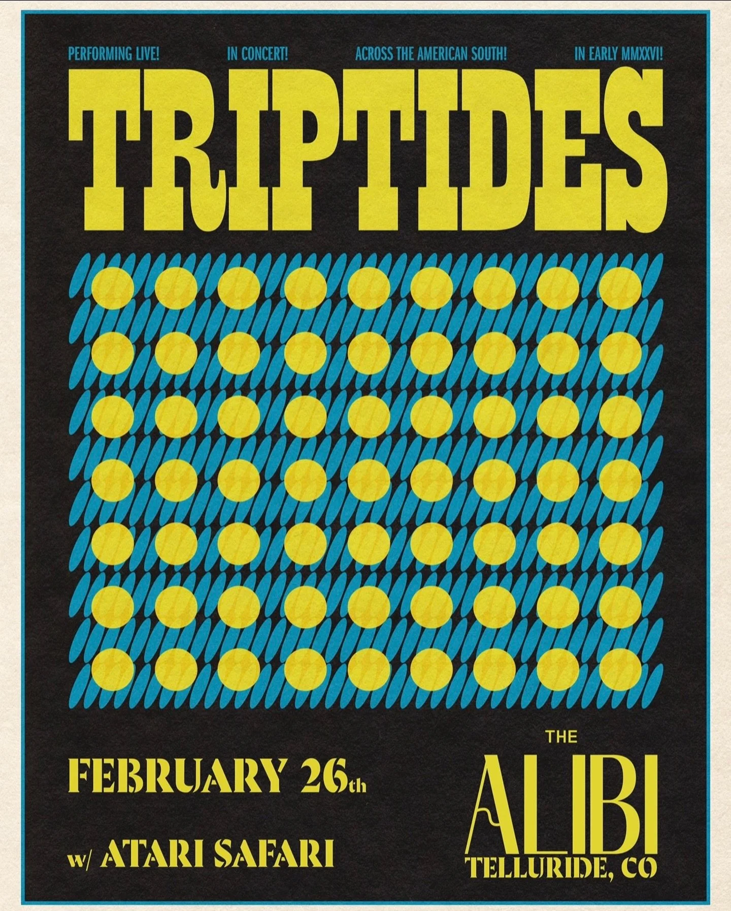 Triptides at the Alibi! 
February 26th 
with support from Atari Safari 

The sound of Triptides traverses genres, decades and dimensions with a warm and atmospheric merging of psychedelic rock, Laurel Canyon folk, and jazz pop. 

Dont miss this show!