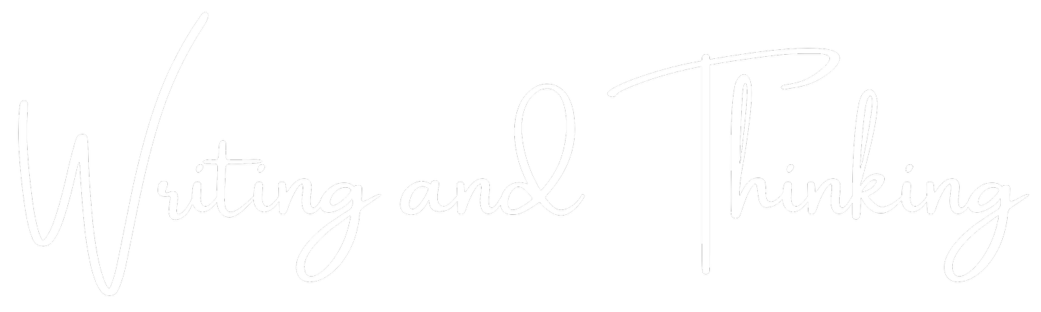 Writing and Thinking