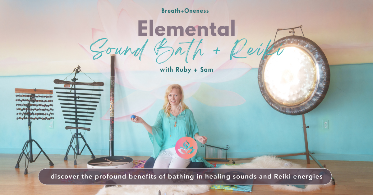 Elemental Sound Bath + Reiki