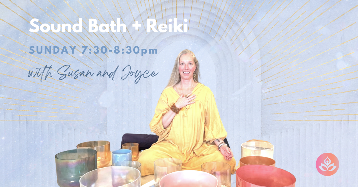 Sunday Evening Sound Bath + Reiki